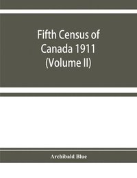 bokomslag Fifth census of Canada 1911