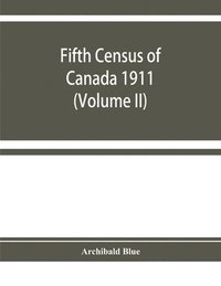 bokomslag Fifth census of Canada 1911