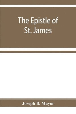 bokomslag The Epistle of St. James