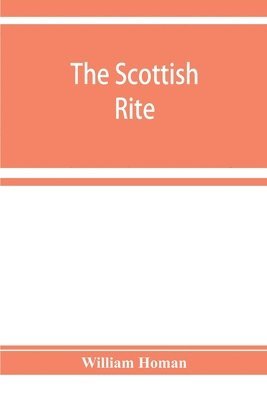 William Homan - Scottish rite, Häftad