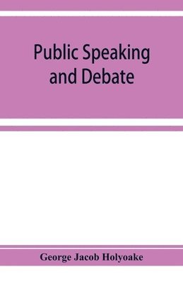 bokomslag Public speaking and debate