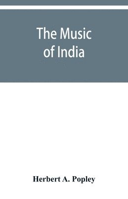 The music of India 1