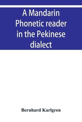 mandarin phonetic reader in the Pekinese dialect