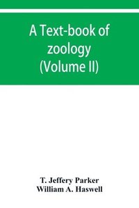 bokomslag A text-book of zoology (Volume II)