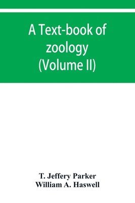 bokomslag A text-book of zoology (Volume II)
