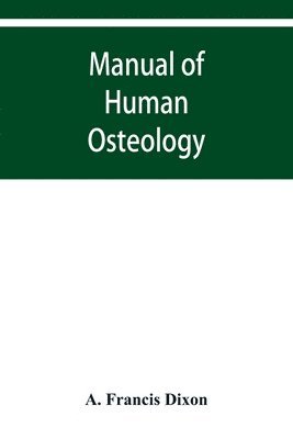 bokomslag Manual of human osteology