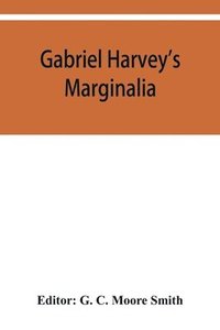 bokomslag Gabriel Harvey's Marginalia