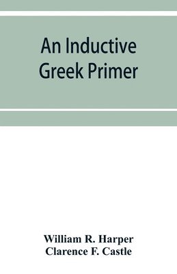 bokomslag An inductive Greek primer