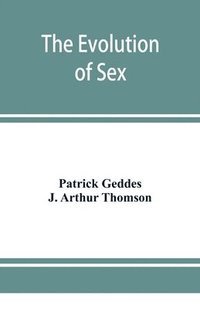 bokomslag The evolution of sex