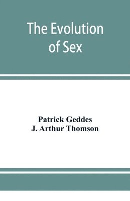 bokomslag The evolution of sex