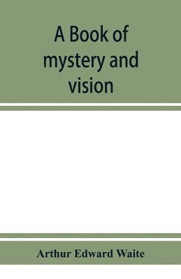 bokomslag book of mystery and vision