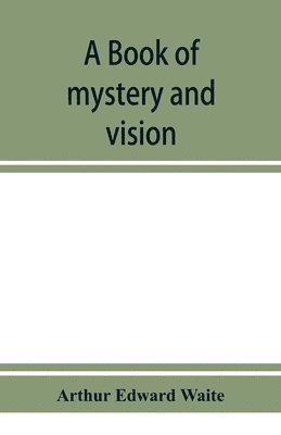 A book of mystery and vision 1