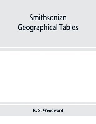 Smithsonian geographical tables 1