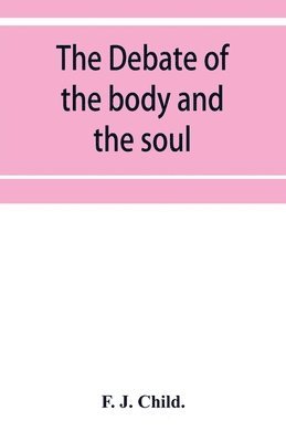 bokomslag debate of the body and the soul