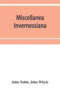 bokomslag Miscellanea invernessiana