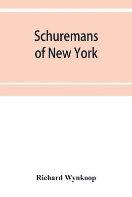 Schuremans of New York 1