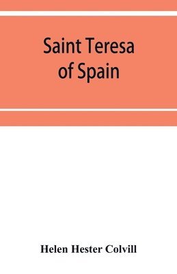 bokomslag Saint Teresa of Spain