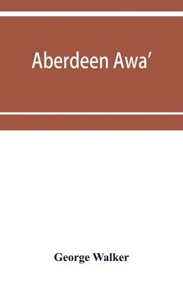 Aberdeen awa' 1