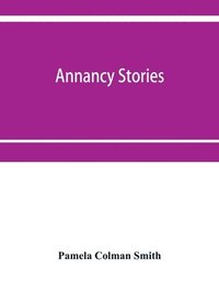 bokomslag Annancy stories