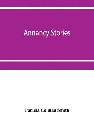 Annancy stories