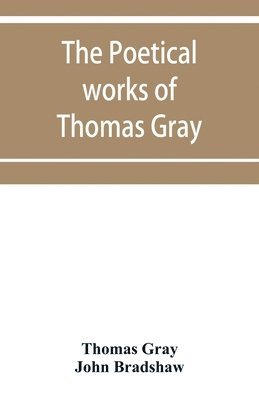 The poetical works of Thomas Gray 1