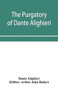bokomslag The Purgatory of Dante Alighieri