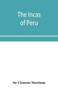 bokomslag The Incas of Peru