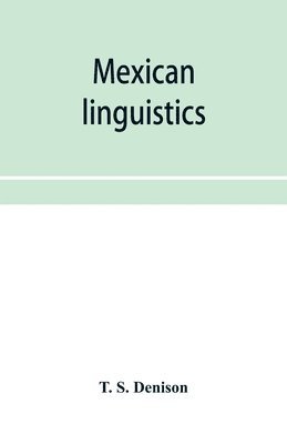 Mexican linguistics 1