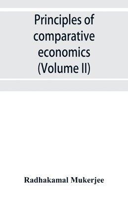 Principles of comparative economics (Volume II) 1
