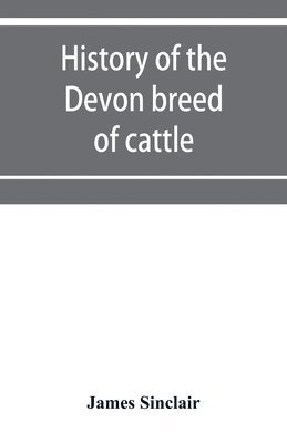 bokomslag History of the Devon breed of cattle