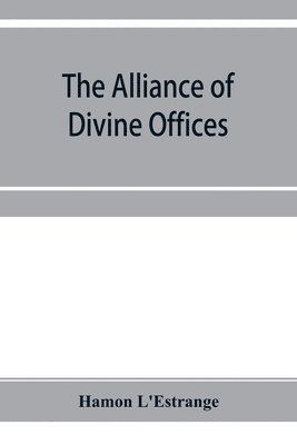 The alliance of divine offices 1
