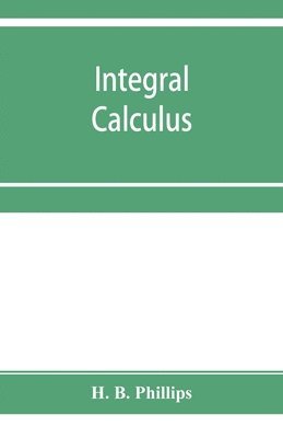 bokomslag Integral calculus