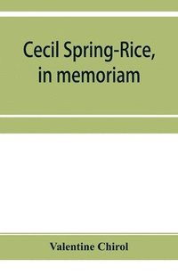bokomslag Cecil Spring-Rice, in memoriam