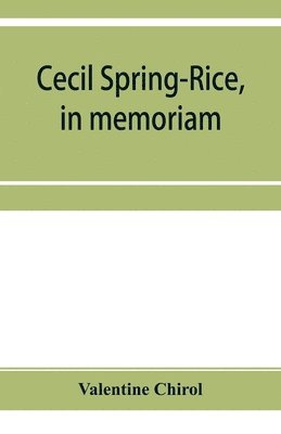 Cecil Spring-Rice, in memoriam