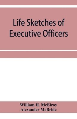 bokomslag Life sketches of executive officers and members of the Legislature of the state of New York for 1873