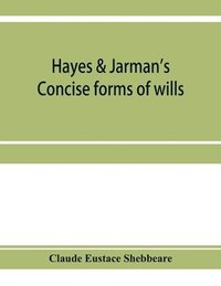 bokomslag Hayes & Jarman's Concise forms of wills