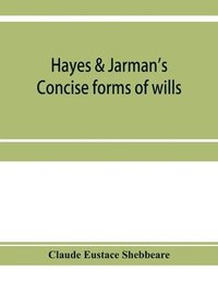 bokomslag Hayes & Jarman's Concise forms of wills