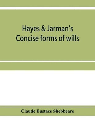 bokomslag Hayes & Jarman's Concise forms of wills