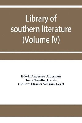 bokomslag Library of southern literature (Volume IV)