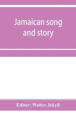 Jamaican song and story 1