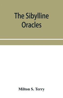 The Sibylline oracles 1