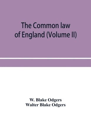 The common law of England (Volume II) 1