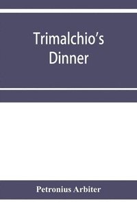 bokomslag Trimalchio's dinner