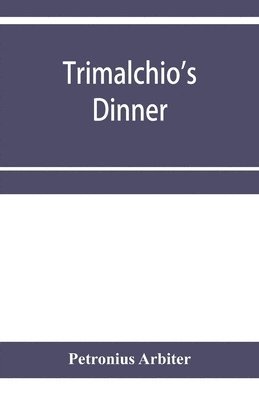 Trimalchio's dinner 1