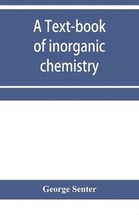 bokomslag A text-book of inorganic chemistry