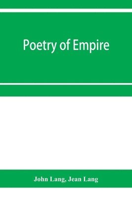 bokomslag Poetry of empire; nineteen centuries of British history