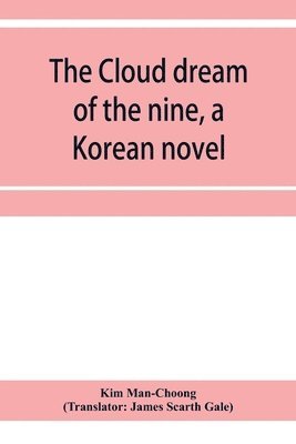The cloud dream of the nine, a Korean novel 1