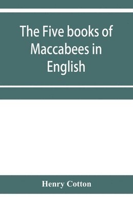 five books of Maccabees in English