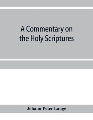 commentary on the Holy Scriptures