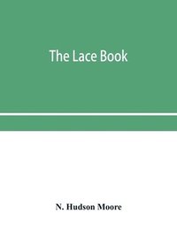 bokomslag The lace book